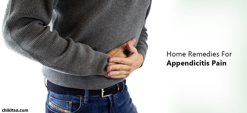 Home Remedies For Appendicitis Pain