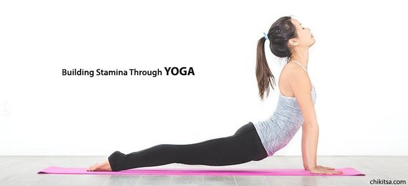 Building Stamina Through Yoga