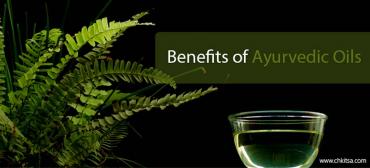 Benefits of Ayurvedic Oils
