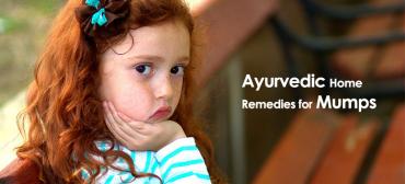 Best Ayurvedic Home Remedies for Mumps