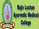 Rajiv Lochan Ayurveda Medical College & Hospital