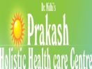 Prakash Holistic Health Care Centre