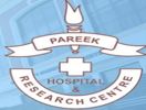 Pareek Hospital & Research Centre