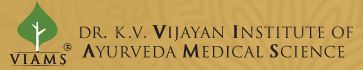 Dr.K.V. Vijayan Institute of Ayurveda Medical Science (VIAMS)